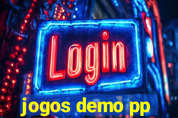 jogos demo pp